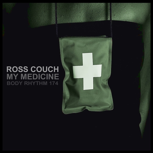 Ross Couch - My Medicine [BRR174]